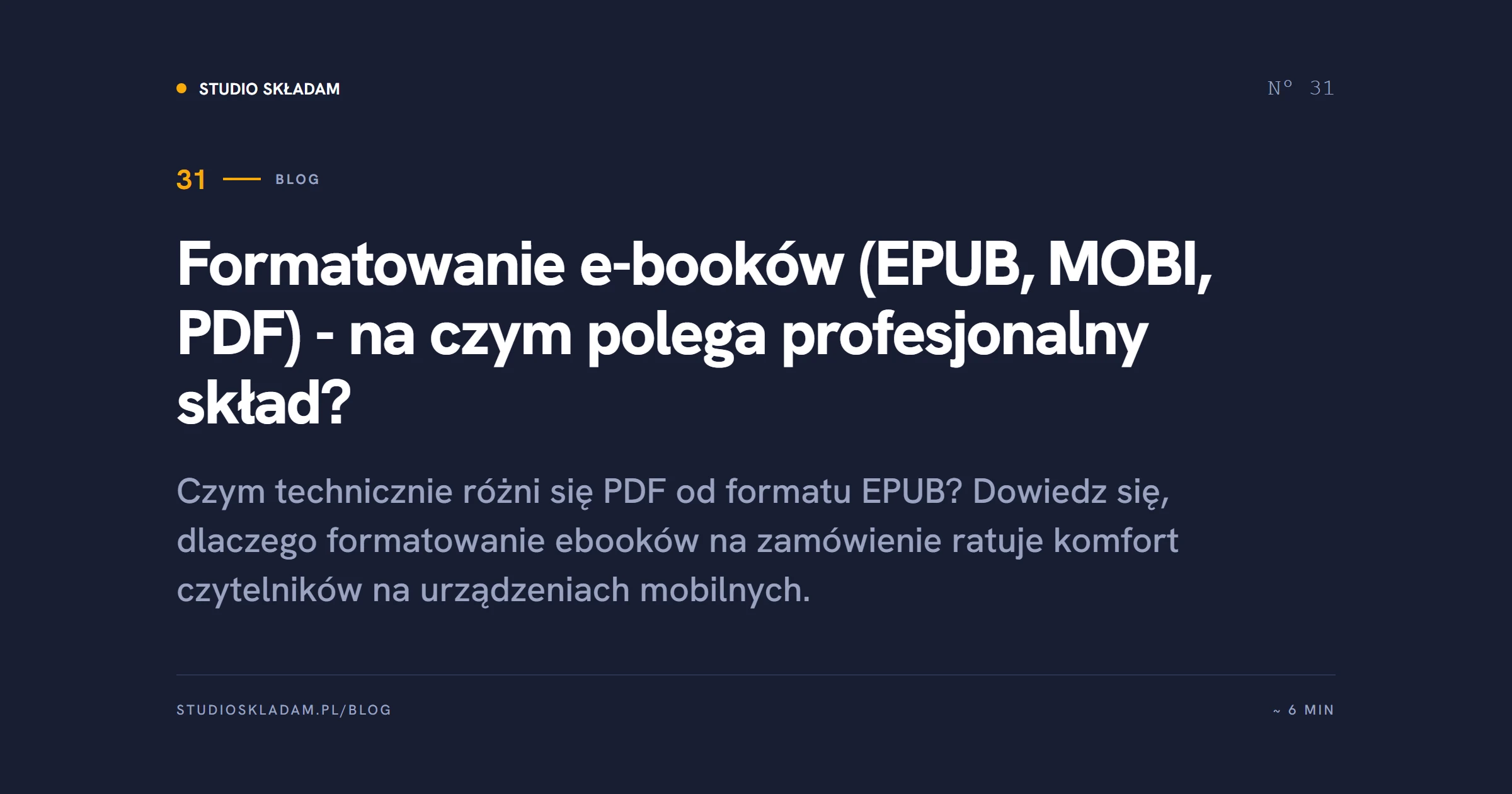 Formatowanie e-booków (EPUB, MOBI, PDF) - na czym polega profesjonalny skład?